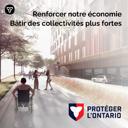 L’Ontario met en place des infrastructures essentielles pour protéger l’économie et maintenir les travailleurs en poste.