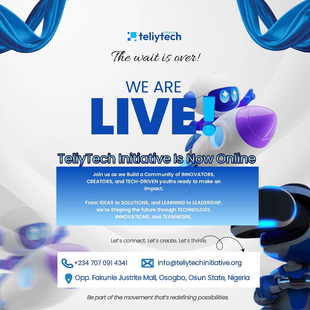 𝗧𝗵𝗲 𝗪𝗮𝗶𝘁 𝗜𝘀 𝗢𝘃𝗲𝗿. 𝗪𝗲 𝗔𝗿𝗲 𝗟𝗜𝗩𝗘! 
We’re thrilled to announce that 𝗧𝗲𝗹𝗶𝘆𝗧𝗲𝗰𝗵 𝗜𝗻𝗶𝘁𝗶𝗮𝘁𝗶𝘃𝗲 is now officially LIVE!

TeliyTech Initiative is more than just a non-profit, it is a, 𝗺𝗼𝘃𝗲𝗺𝗲𝗻𝘁, 𝗮 𝗰𝗼𝗺𝗺𝘂𝗻𝗶𝘁𝘆.