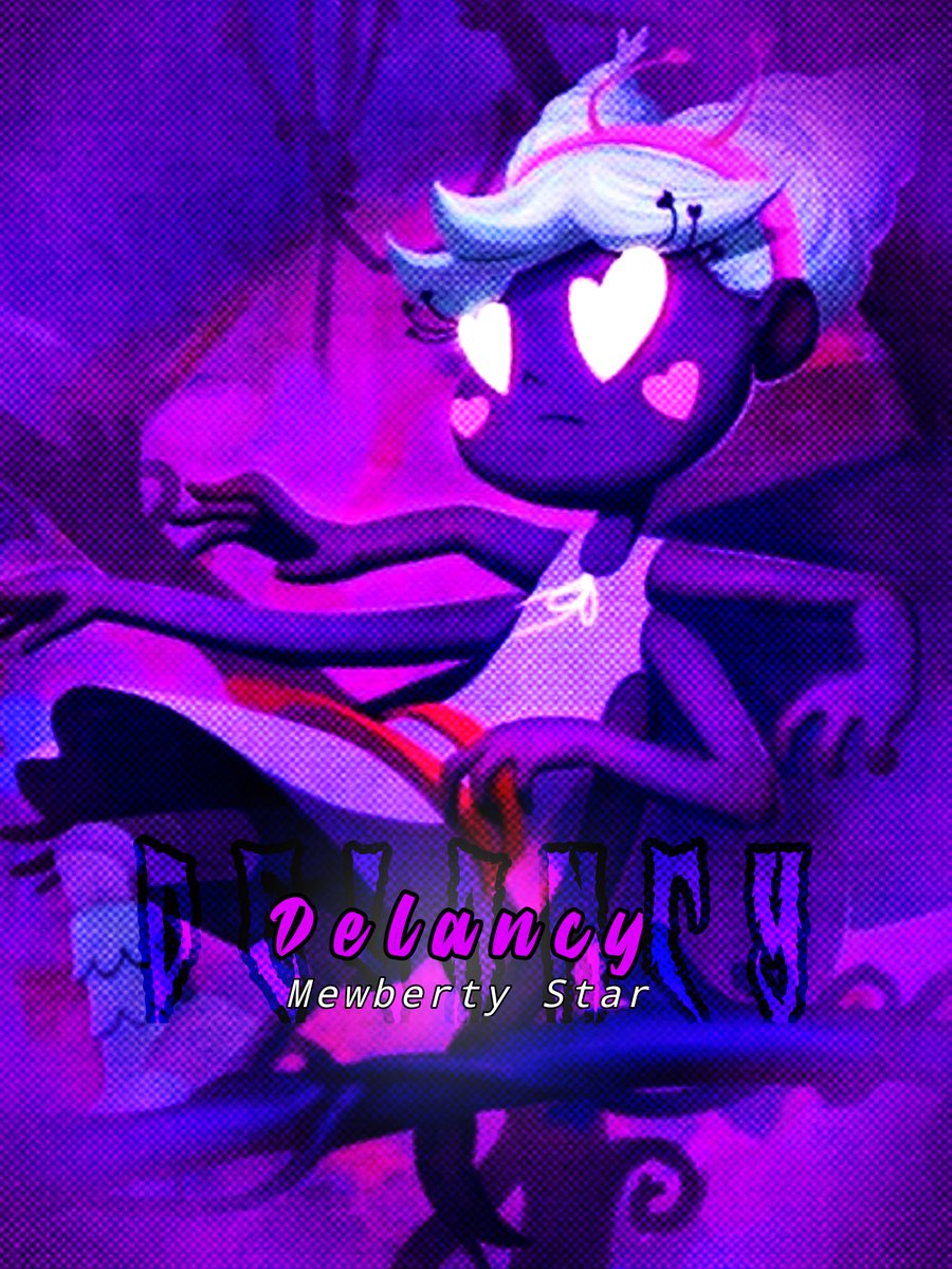 BAD END FRIENDS | MACRO | (31/10)
Mewberty Star: Delancy