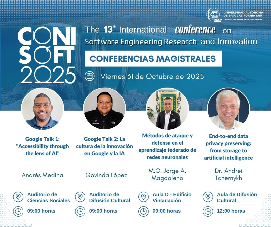 🚀 Esta semana nuestra #UABCS es sede de la 13th International Conference on Software Engineering Research and Innovation #CONISOFT2025, organizada por la Red Mexicana de Ingeniería de Software👩‍💻🧑‍💻.
💻 Conferencias, talleres, networking y más.
🔗👉Info conisoft.org/2025/