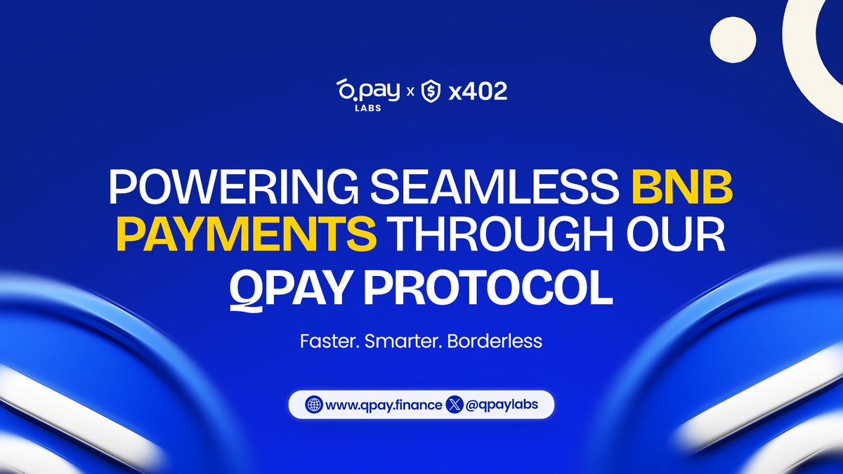 qpaylabs's tweet photo. We’re redefining BNB payments.

We’re thrilled to announce that we are integrating x402 into the QPAY Protocol EVM payment system, enabling faster, more secure, and truly borderless BNB transactions through QPAY.

The next era of SocialFi payments starts now. https://t.co/PFAkk5o7OC