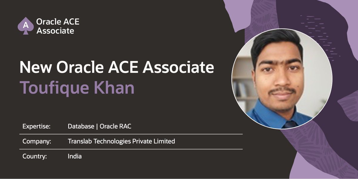oracleace's tweet image. Congrats to Toufique Khan, Oracle ACE Associate! 🎉 With 4+ years managing Oracle DB environments, Toufique excels in RAC, Exadata, migrations, and tuning—delivering secure, high-performing architectures.
Learn more: social.ora.cl/6013AW2yV 
#OracleACE