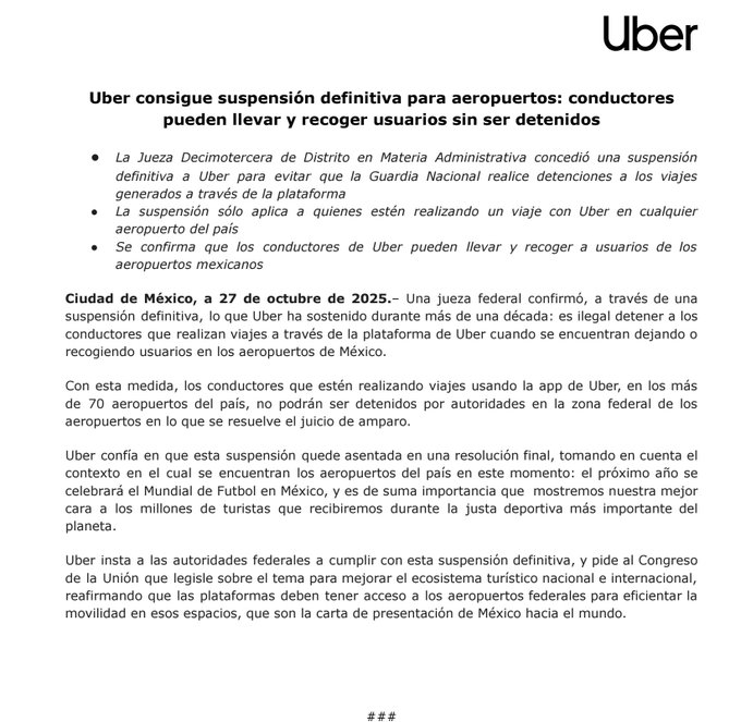 The image displays a screenshot of a news article in Spanish about Uber obtaining a definitive suspension from a federal judge in Mexico. It details the prohibition on GN_MEXICO_ detaining Uber drivers or vehicles at airports. The text explains the administrative legal proceedings and the suspension allowing operations without federal interference. Specifics include the date October 27, 2025, and implications for users and tourism. The article is from a source discussing the judicial decision in favor of Uber.
