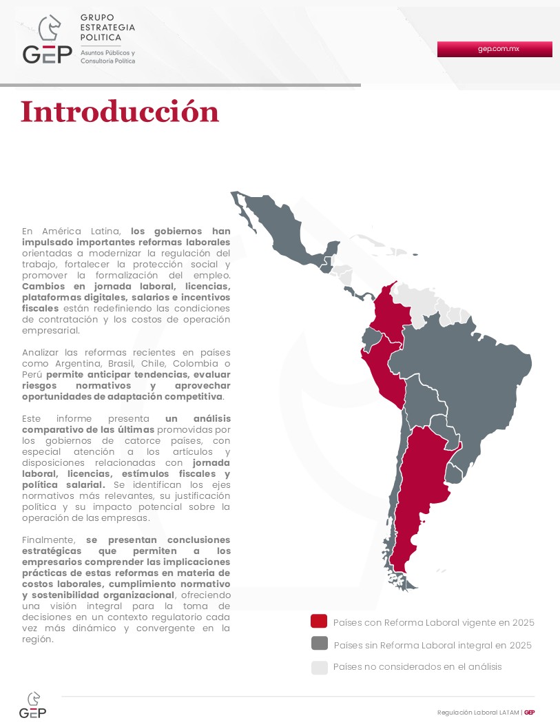 #GEPLATAM | Regulación laboral en América Latina🌎

Analizar las reformas laborales en países como Argentina, Brasil, Chile, Colombia o Perú permite anticipar tendencias, evaluar riesgos normativos y aprovechar oportunidades de adaptación competitiva.

Desde la Dirección de