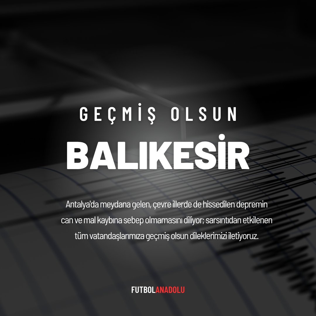 FutbolAnadolu's tweet photo. Geçmiş Olsun Balıkesir!

Balıkesir'de meydana gelen, çevre illerde de hissedilen depremin can ve mal kaybına sebep olmamasını diliyor; sarsıntıdan etkilenen tüm vatandaşlarımıza geçmiş olsun dileklerimizi iletiyoruz. #deprem https://t.co/SSkAwlbWLr