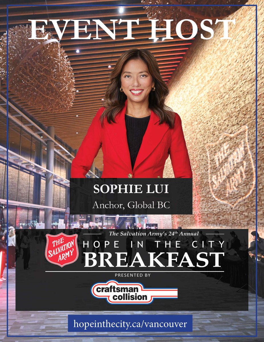 SalArmyBC's tweet photo. We’re thrilled to have @GlobalBC anchor @SophieLui host our 24th Annual Hope in the City Breakfast, presented by @CraftsmanShops!  

Join us for a morning of hope, community, &amp; purpose. 

🎟️https://t.co/0ksA0TuiTE 

#GivingHopeToday #HITCB https://t.co/TNXIaJD3Rq