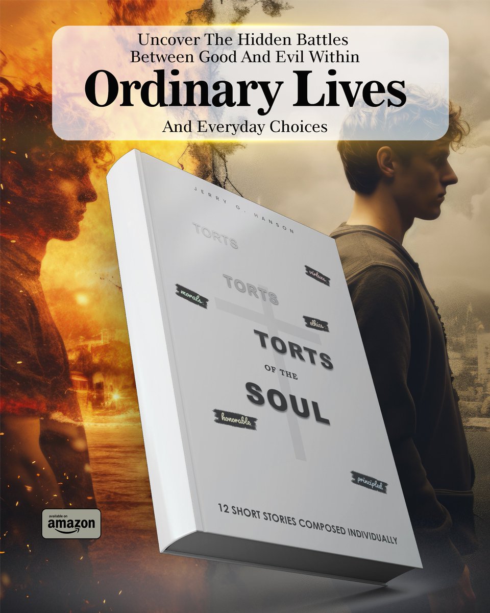 JerryGHanson's tweet photo. Torts of the Soul offers twelve powerful short stories exploring how Satan’s deception blinds us from God’s truth. Each story reveals the struggle between self-centered living and spiritual faith.

#faithoverfear #GodsPlan #Godisgood #jesussaves https://t.co/pgOO9NjMvk