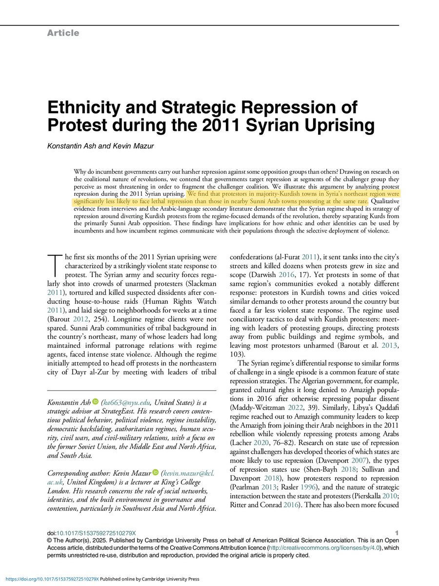 دراسة على موقع جامعة كامبردج: المتظاهرون في البلدات ذات الأغلبية الكردية في شمال شرق سوريا كانوا أقل عرضة للقمع من قبل النظام بشكل ملحوظ من المتظاهرين في البلدات العربية السنية المجاورة.

العرق والقمع الاستراتيجي للاحتجاجات خلال الانتفاضة السورية عام 2011.

🔸 توصلت دراسة حديثة