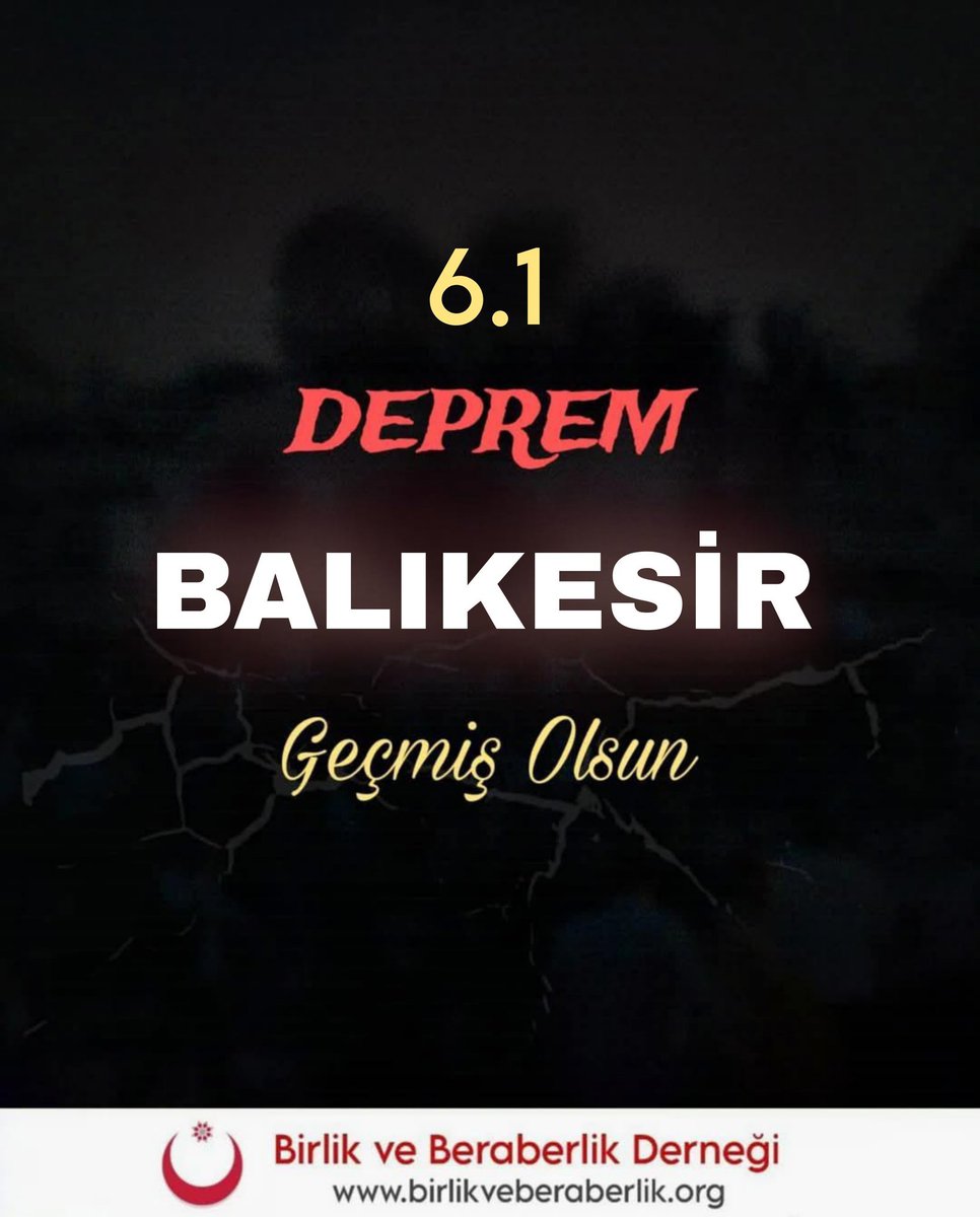 bbdorg's tweet photo. Geçmiş olsun Balıkesir.. #BirlikVeBeraberlikDerneği #Balıkesir https://t.co/PIx4uxlVV8