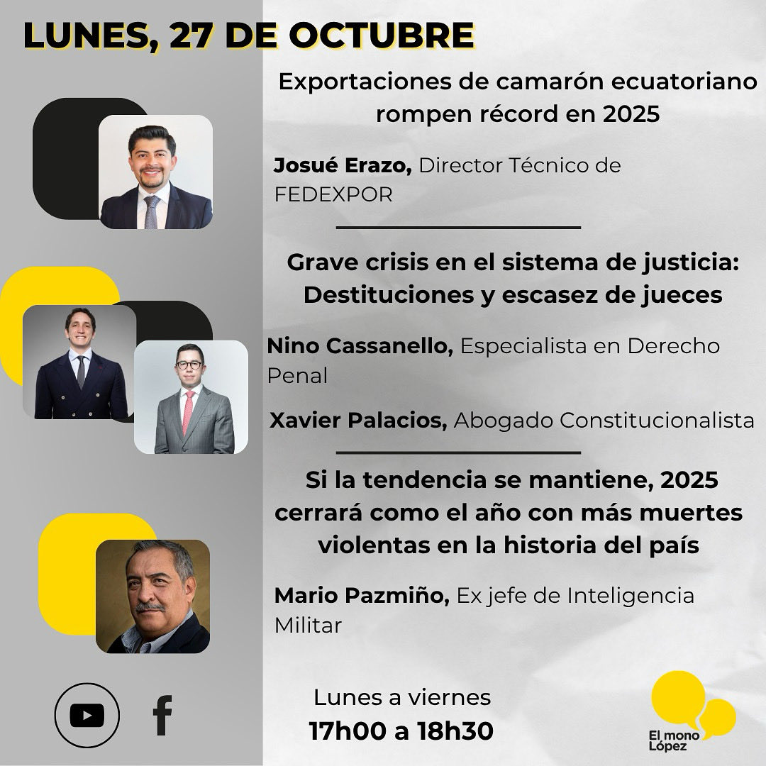 Lunes 27 de octubre de 2025 a las 17h00 ⏰

Nuestros invitados: 

🎙️Josué Erazo

🎙️ <a href="/NinoCassanello/">Nino Cassanello</a> 

🎙️<a href="/XPalaciosA/">Xavier Palacios</a> 

🎙️<a href="/CoronelPazmino/">Mario R. Pazmiño Silva</a>