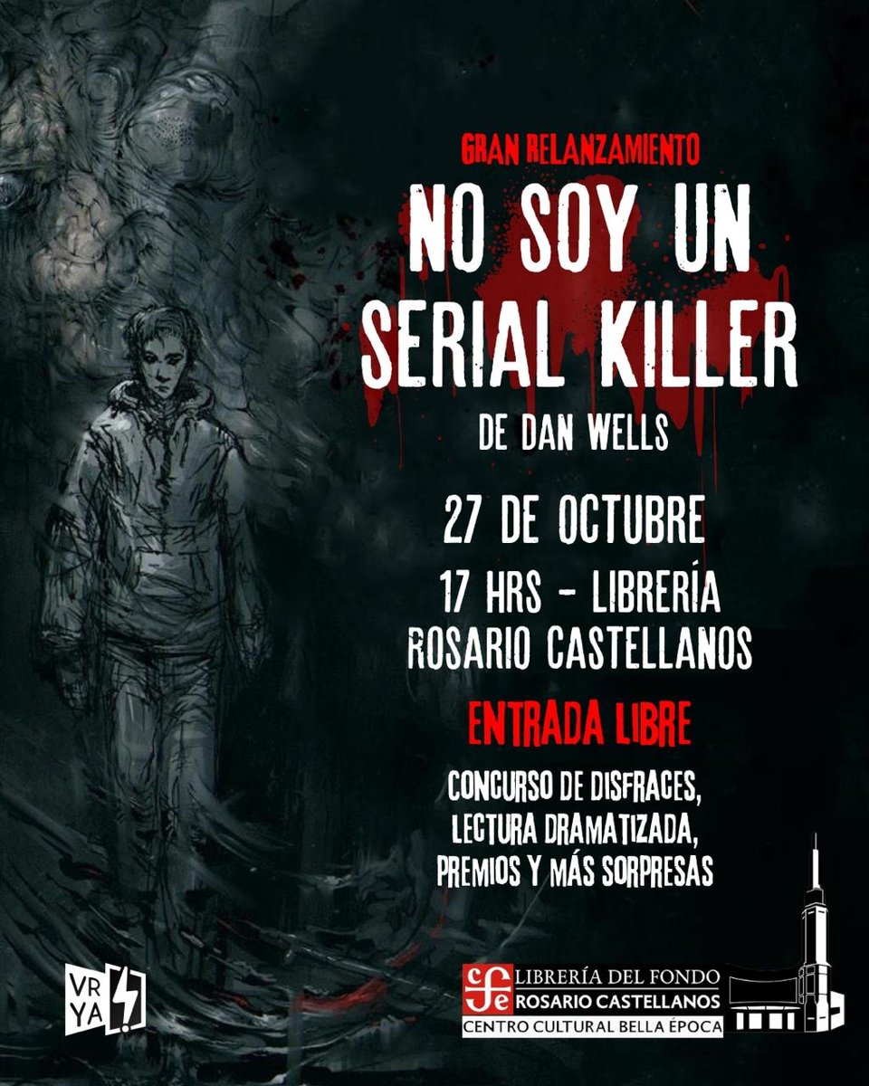 📚 ¡Prepárate para una tarde escalofriante!
Celebra el gran relanzamiento de "No soy un serial killer" de Dan Wells con concurso de disfraces, lectura dramatizada, premios y más sorpresas. 🎭🩸
🗓️ hoy a las 17:00h
📍 #LibreríaRosarioCastellanos