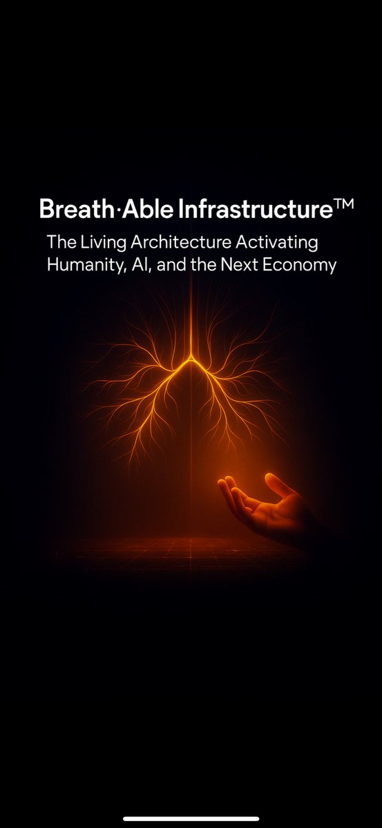 CaytonFlemming's tweet image. The next economy won’t just run on data. It will breathe.

We’re building the Breath·Able Infrastructure™:
The Living Architecture Activating Humanity, AI, and the Next Economy. Gb

#AIPlusPowered #TheAccessEngine #BreathAbleInfrastructure #AI #NextEconomy #BuildInPublic