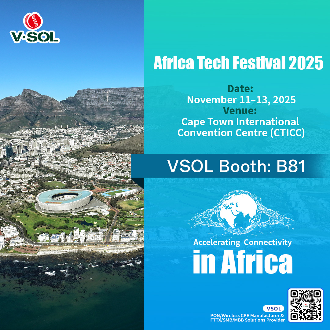 vsolution_fttx's tweet image. 🌍🚀 AfricaCom 2025 is coming! VSOL takes center stage at Cape Town International Convention Centre (CTICC) Nov 11-13. Explore cutting-edge FTTX/SMB/MBB innovations at Booth B81. Let&apos;s build Africa&apos;s smart connectivity future together! #AfricaCom2025 #VSOLAfricalink