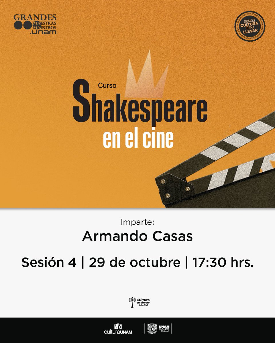 GrandesMaestros's tweet photo. 🔔Acompáñanos en la última sesión de “Shakespeare en el cine” con #ArmandoCasas, quien explorará cómo el dramaturgo sigue inspirando al séptimo arte contemporáneo. 🎥
📌Te esperamos mañana a las 17:30 hrs.
#SomosCulturaParaLlevar
#CursosUNAM #Shakespeare #cursosgratis https://t.co/A1x1hkaWnC