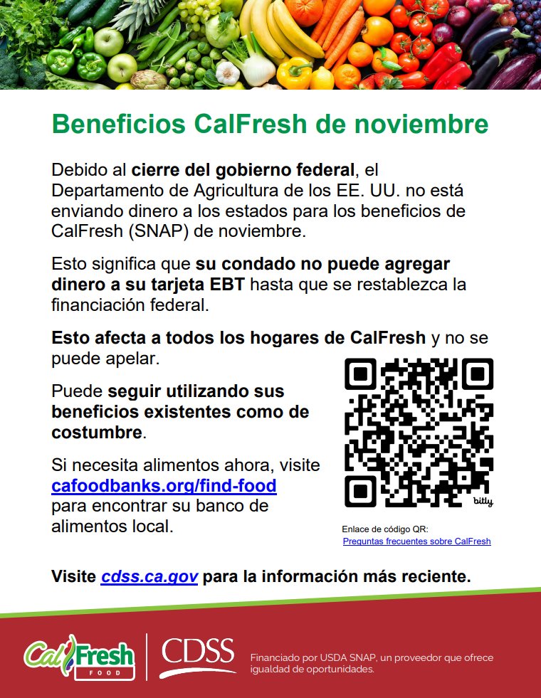 BenefitsCal's tweet photo. November CalFresh Benefits will be impacted due to Federal Government Shutdown.
Please see the CDSS flyer for important information about November CalFresh benefits.
If you need food now, visit https://t.co/9ipmnhMV9j to find your local food bank. https://t.co/eGKGuAjfDR