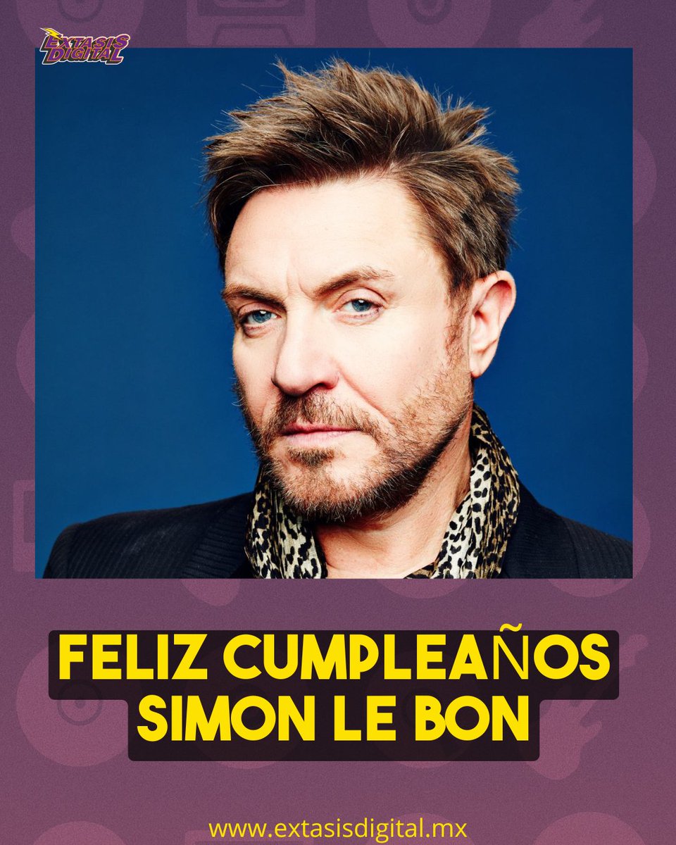 Extasis_Mexico's tweet image. Simón Le Bon, líder de Duran Duran nació #UnDiaComoHoy de 1958