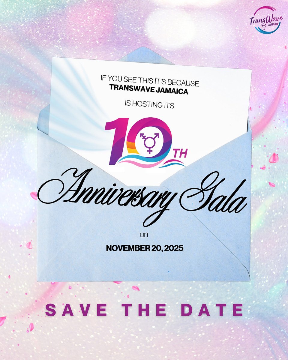 Save the Date! ✨🌊
Join us as we celebrate 10 years of TransWave Jamaica - A decade of advocacy, resilience &amp; community.

10th Anniversary Gala
Held in honour of Trans Day of Remembrance (TDOR)

📩 DM us if you’d like to attend!

#TransWave10 #TDOR2025 #TransWaveJamaica