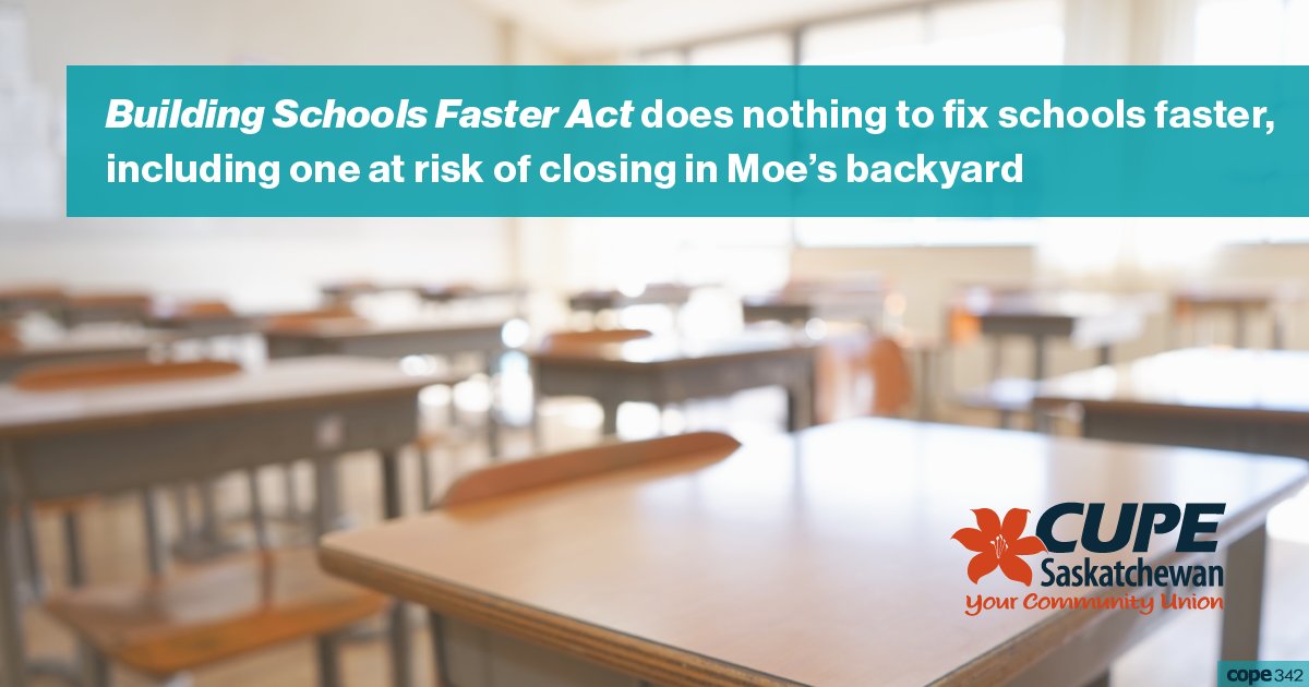 Building Schools Faster Act does nothing to fix schools faster, including one at risk of closing in Moe’s backyard #skpoli sk.cupe.ca/2025/10/27/bui…