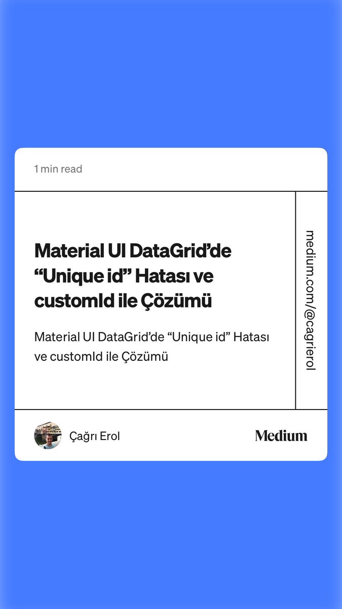 cagri_e's tweet photo. “Material UI DataGrid’de “Unique id” Hatası ve customId ile Çözümü” by Çağrı Erol https://t.co/bDW8uGKp4h https://t.co/Dt8Yj8CdWc