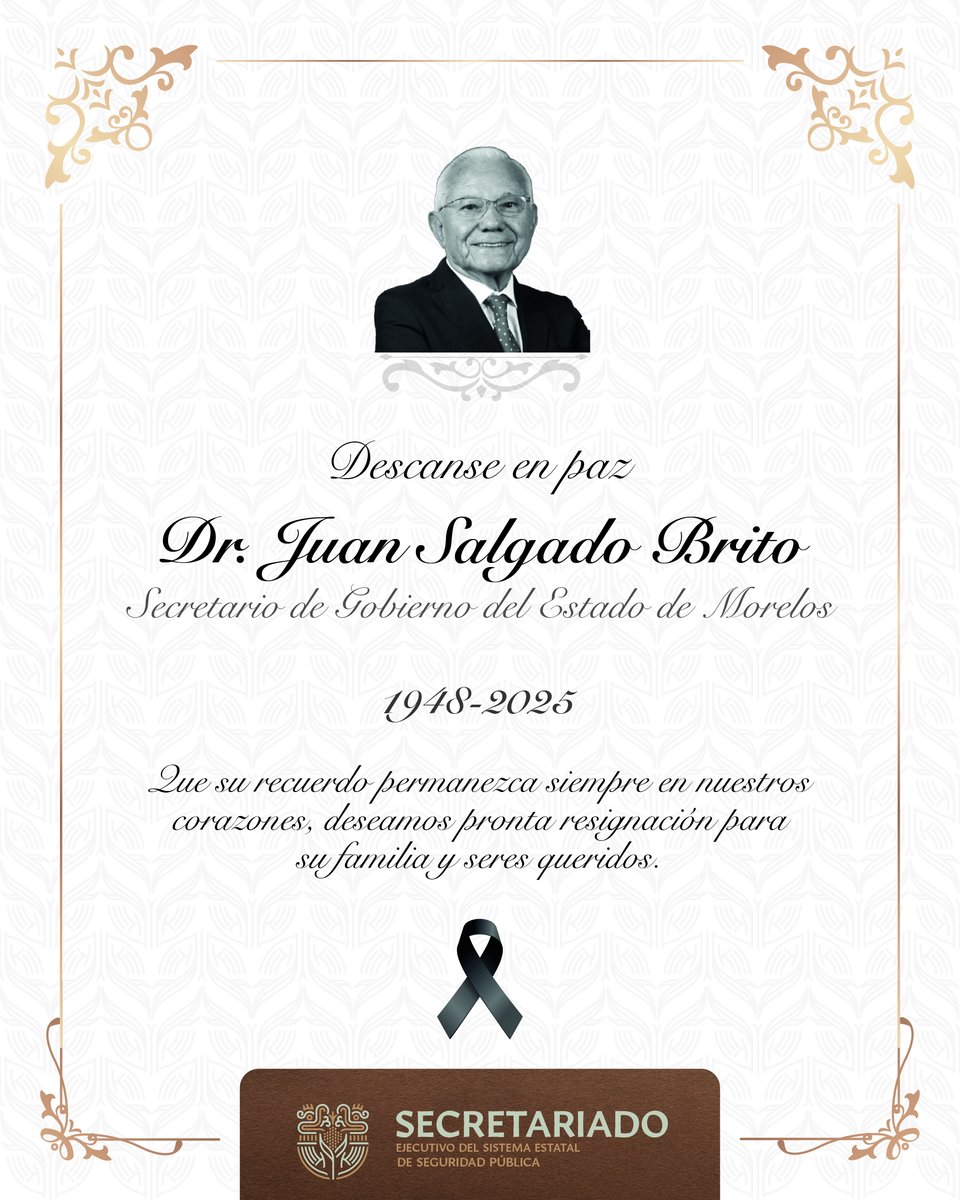 SecretariadoMor's tweet photo. Lamentamos el sensible fallecimiento del Secretario de Gobierno Juan Salgado Brito. Descanse en paz. https://t.co/Ppvtr7cUzV