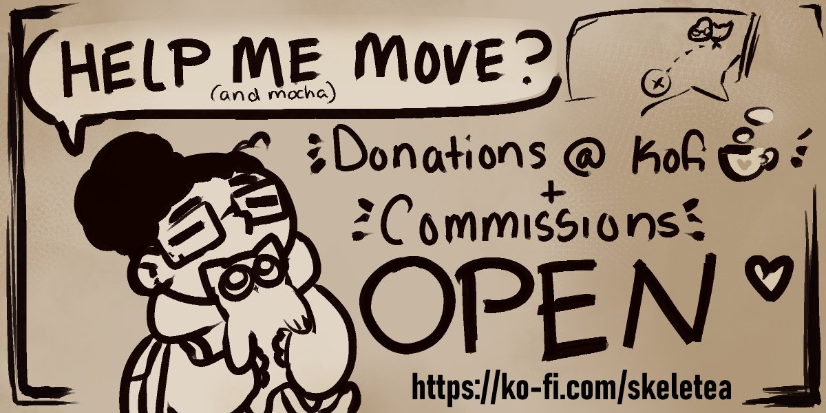skele_tea's tweet photo. Really hate to ask, but due to things at home I'm looking to raise funds to move out. ;; )9 ❤️‍🩹(link below!)

#commissionsopen #artistsupport https://t.co/IVL7W2clYN