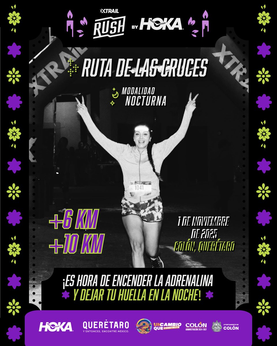 Xtrail Rush by Hoka – Ruta de las cruces
Modalidad nocturna 🌚✨
Correrás por los paisajes mágicos de Colón, Querétaro, en una aventura de cultura y naturaleza.
¿Te atreves con los +6 km o irás por el reto máximo de +10 km?
1 de noviembre
Inscríbete 👉 sportrocker.com/inscripciones/…