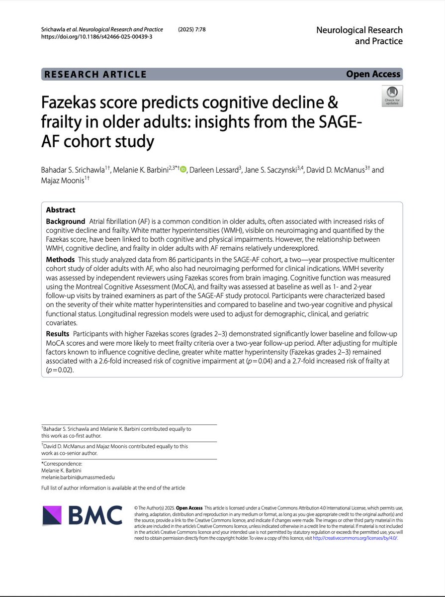 🚨Check out our recent publication a 2-year longitudinal cohort study examining older adults with atrial fibrillation. Higher Fazekas score (white matter hyperintensities) predicted a 2.6×↑ risk of cognitive impairment and 2.7×↑ risk of frailty at 2 years.

This underscores the