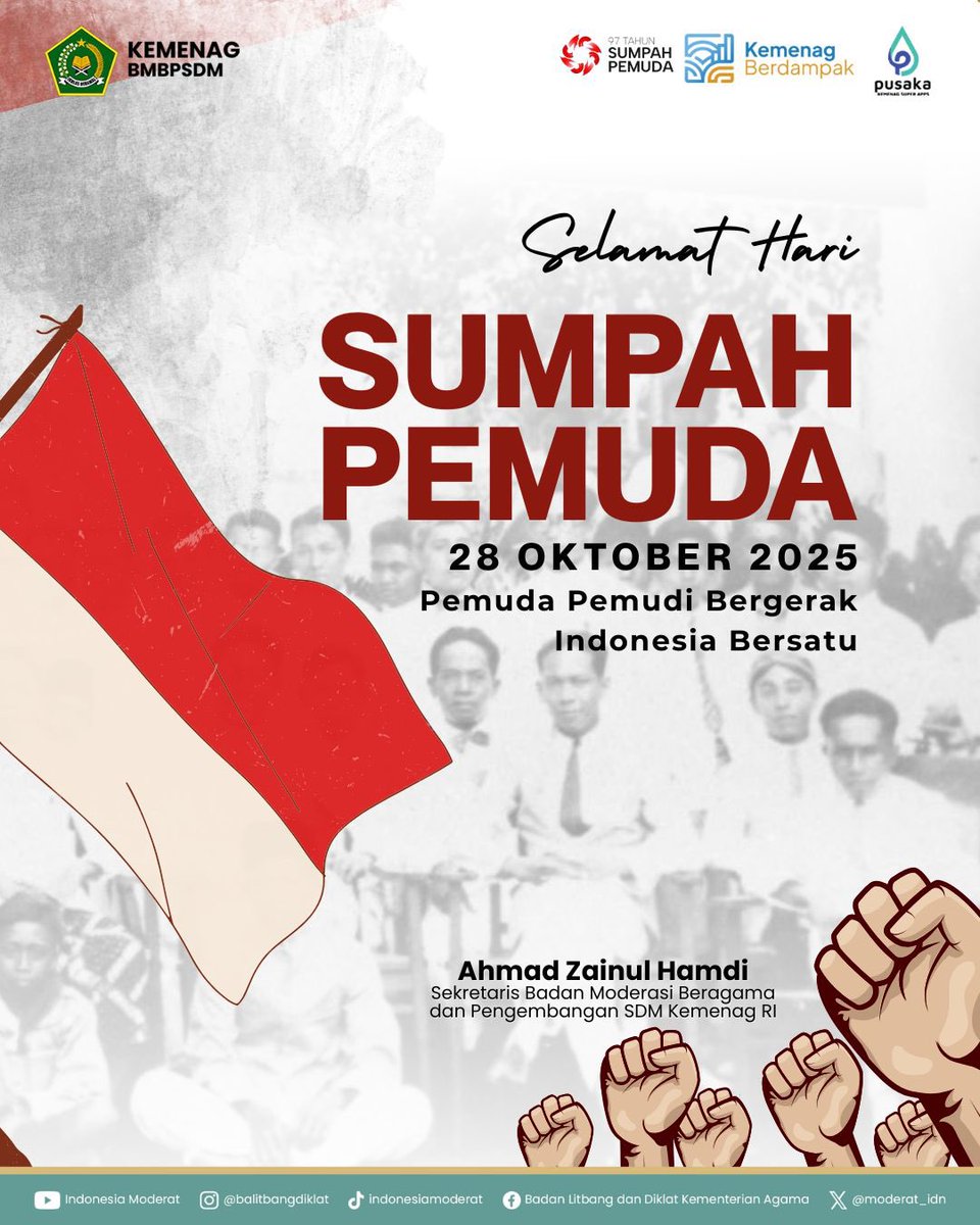 moderat_idn's tweet image. Salam #SahabatReligi

Keluarga Besar Badan Moderasi Beragama dan Pengembangan Sumber Daya Manusia Kementerian Agama mengucapkan Selamat Memperingati Hari Sumpah Pemuda, 28 Oktober 2025.

"Pemuda Pemudi Bergerak, Indonesia Bersatu"

#BMBPSDM
#KemenagRI
#ModerasiBeragama