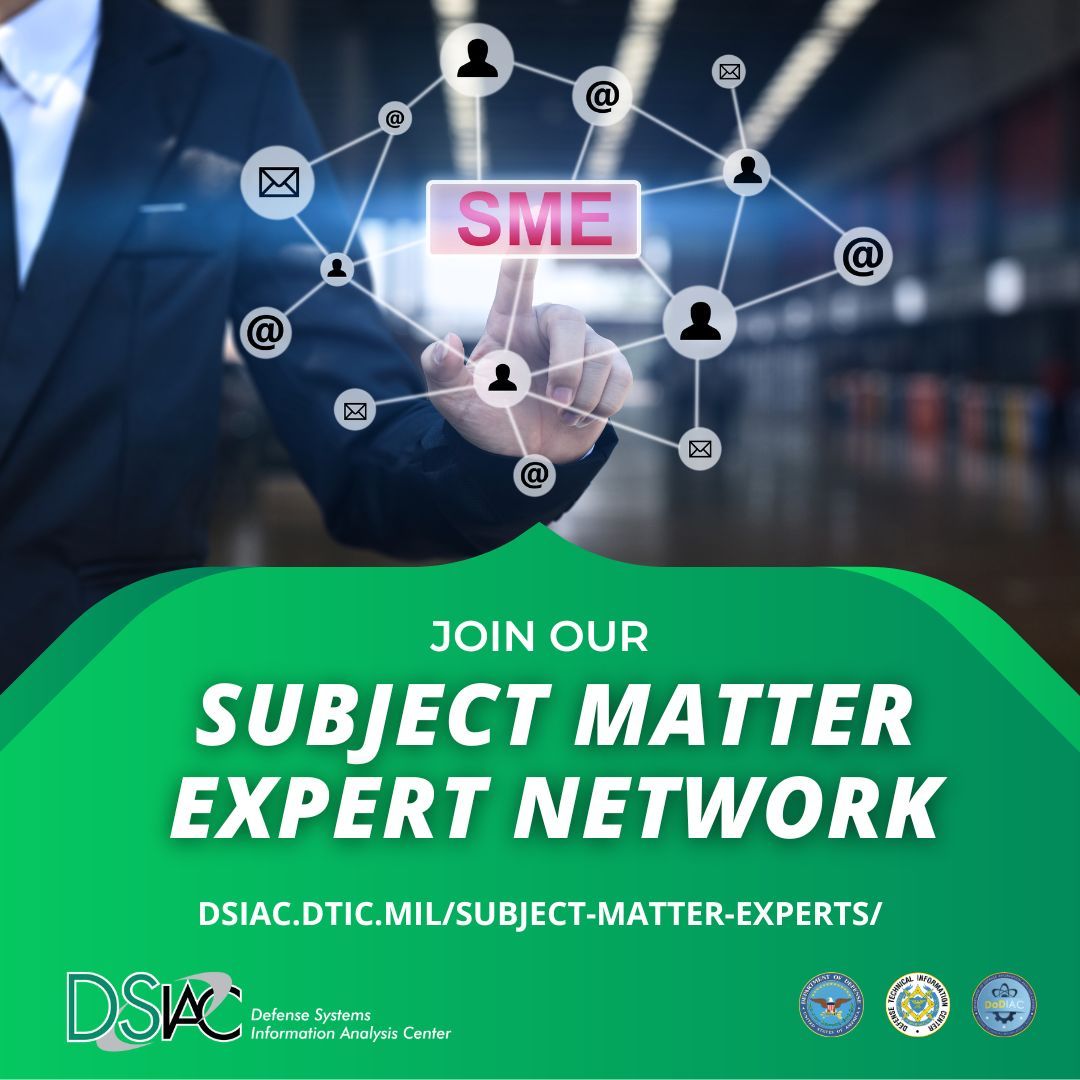 DSIAC's tweet image. Share your knowledge and experience with others and support the DoD defense systems community!

❇️ Learn more about our SME network here:  buff.ly/mtLqL5u.

#autonomoussystems #directedenergy #energetics #survivability #weaponssystems #c4isr #militarysensing #nationallabs
