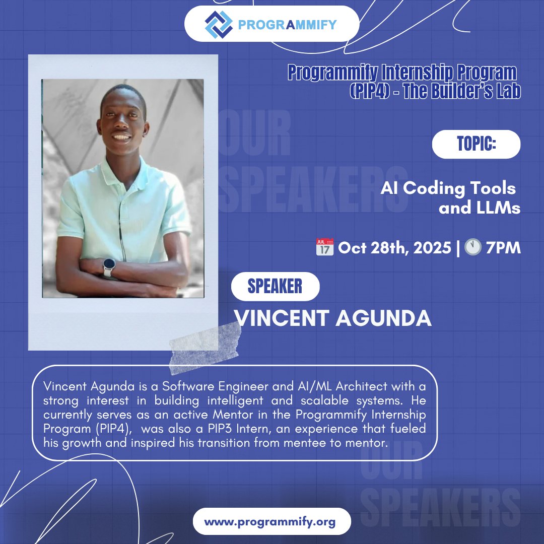 programmify's tweet image. Today at 7PM WAT, our PIP4 Interns will be learning from Vincent Agunda, Software Engineer, AI/ML Architect & active #PIP4 Mentor
He’ll be speaking on AI Coding & LLMs, exploring how AI tools help devs boost productivity, debug faster & write better code.
#Programmify #AICoding