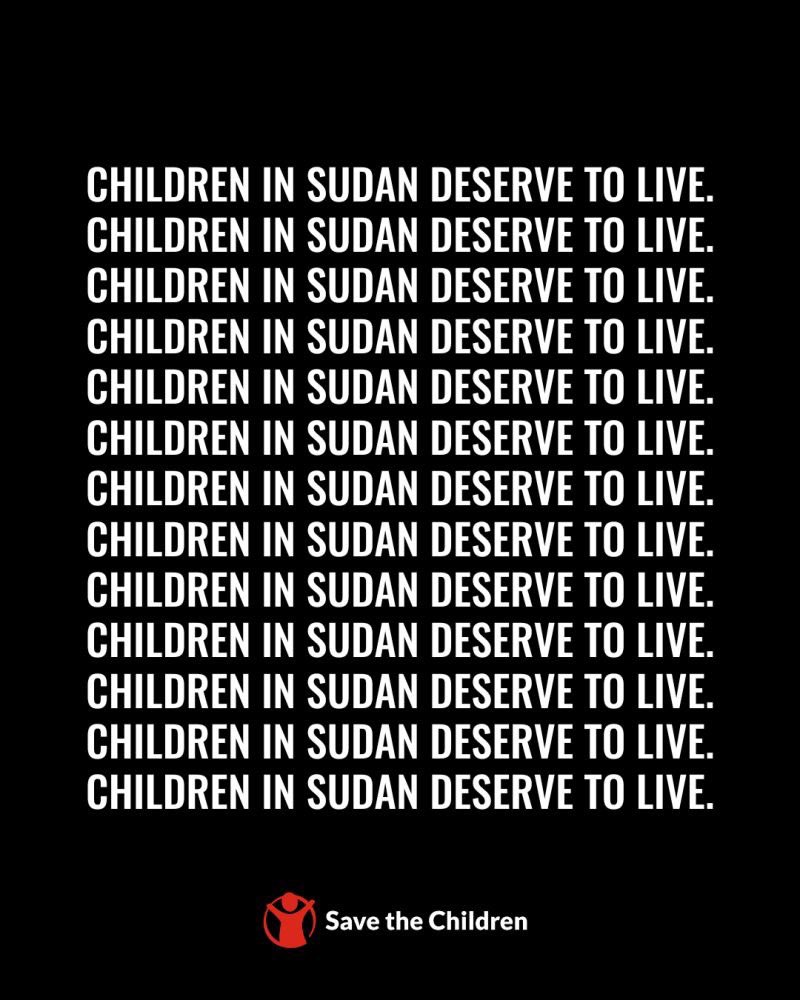 SaveChildrenCan's tweet photo. The horrors children in #Sudan are facing must not be normalized.

Children must be protected and international humanitarian law must be upheld. This is not up for debate: it is an indisputable fact and a legal duty owed to every child.

Keep eyes on Sudan. https://t.co/Q5cZUeDQIg