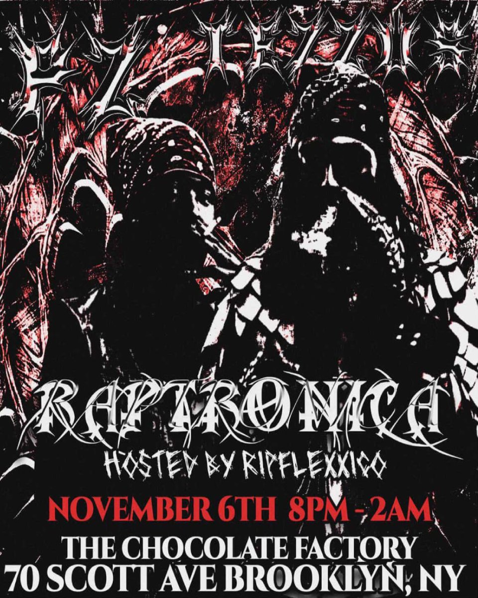 ripflexxico's tweet photo. 🚨 I'M HOSTING ANOTHER SHOW IN NEW YORK

🎉 RAPTRONICA (RAP &amp; ELECTRIC)

🎩 CHOCLATE FACTORY, BROOKLYN, NY

🎤 TEZZUS, PZ', DIGITAL NAS, DAMON RUSH, CECE NATALIE, FREEMYSWAG, WHITEROSEMOXIE + MORE

👥 HOSTED BY SOTWMUSIC &amp; RIPFLEXXICO

🗓️ NOVEMBER 6TH, 2025 https://t.co/rVKmAfcFr5