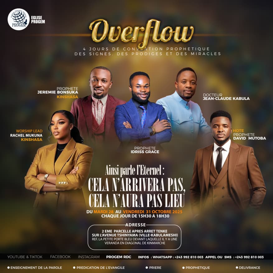 MutobaDavid's tweet photo. INVITATION OVERFLOW OCTOBRE 2025 🎉

Chers bien-aimés, 🙏

Nous avons le plaisir de vous inviter à OVERFLOW Édition Octobre, notre événement mensuel exceptionnel, prévu du mardi 28 au vendredi 31 octobre 2025 à Lubumbashi. 🗓️📍

Soyez le bienvenu 🤝 https://t.co/hLUIzMQB30