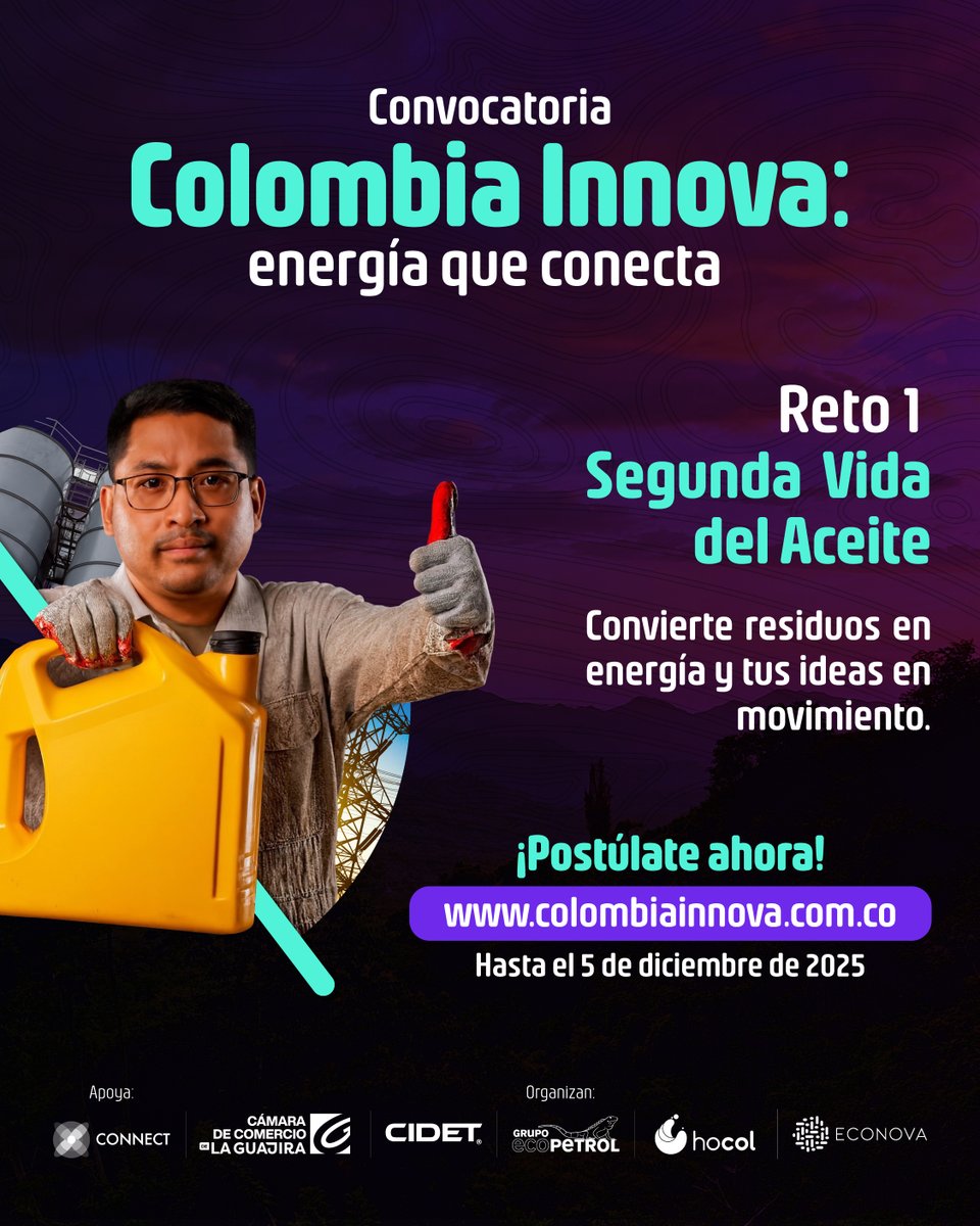 ¿Tienes una idea para convertir aceite industrial usado en energía o algo útil? 💡
Ponla a prueba en Campo Ballena y genera un cambio sostenible 🌎
Recibe financiamiento, mentoría y visibilidad.
👉 colombiainnova.com.co
<a href="/CIDET/">CIDET</a> <a href="/ccguajira/">Cámara de Comercio de La Guajira</a> <a href="/Red_econova/">Econova</a> <a href="/ECOPETROL_SA/">Ecopetrol</a>