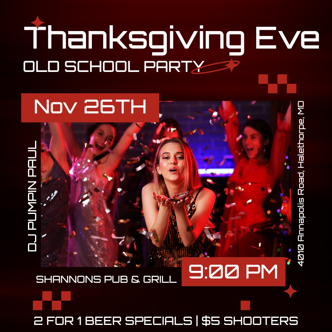 Pauldjpaulp's tweet photo. 🦃 Thanksgiving Eve Bash! 🎧  
Join DJ Pumpin Paul at Shannon’s for old-school jams, 2-for-1 beers, $5 shooters, and party vibes. 💃🍻  

📅 Wed, Nov 26 | 9PM–Late  
📍 4401 Annapolis Rd, Halethorpe, MD  

🎶 70s–2000s | 🍔 Food | 🚗 Free parking | 💥 No cover  
🕺 Let’s dance! https://t.co/S2AdNUm8kJ