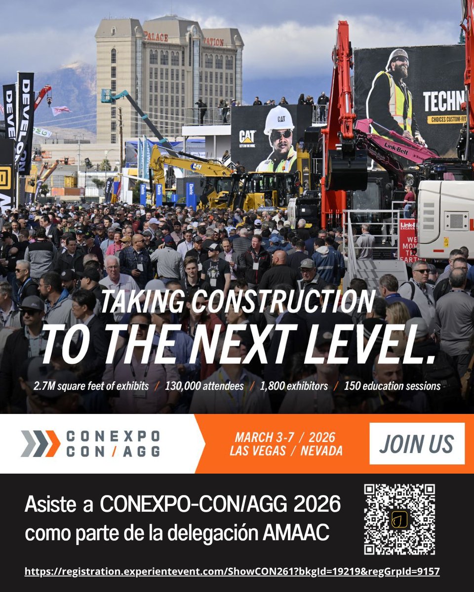AMAACmx's tweet image. Ya puedes registrarte a la delegación AMAAC, que asistirá a CONEXPO-CON/AGG 2026, en las Vegas, Nevada, del 3  al 7 de marzo 2025.
Regístrate y obtén un descuento preferencial para asisitir: registration.experientevent.com/ShowCON261?bkg…

#Conexpo #Conexpoconagg #Conexpo2026 #delegacionAMAAC
