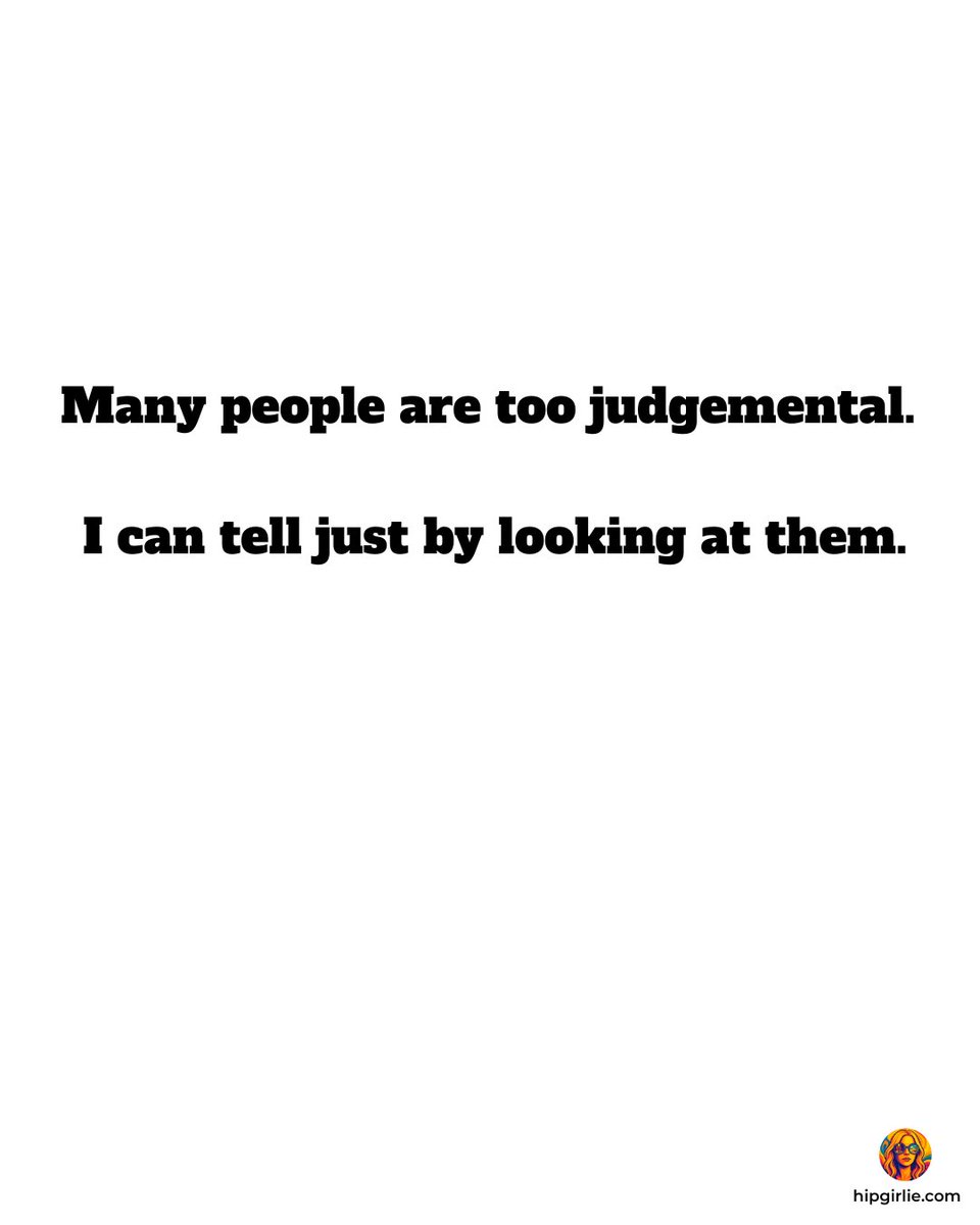 itsmrpopculture's tweet image. People: “Don’t be so judgmental.”
Also people: Judges instantly while sipping coffee ☕😂
We all have that sixth sense called “first impressions.”
#Sarcasm #RelatableHumor #JudgyVibes #EverydayComedy #FunnyQuotes #HipGirlieHumor #LifeTruths