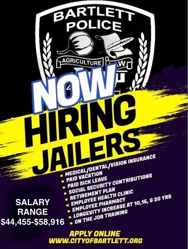 Are you looking to kick off your law enforcement career but don’t know where to start? The BARTLETT POLICE DEPARTMENT is taking applications for new Jailers. This may be just what you need to get your foot in the door. Join the team. Apply at cityofbartlett.org