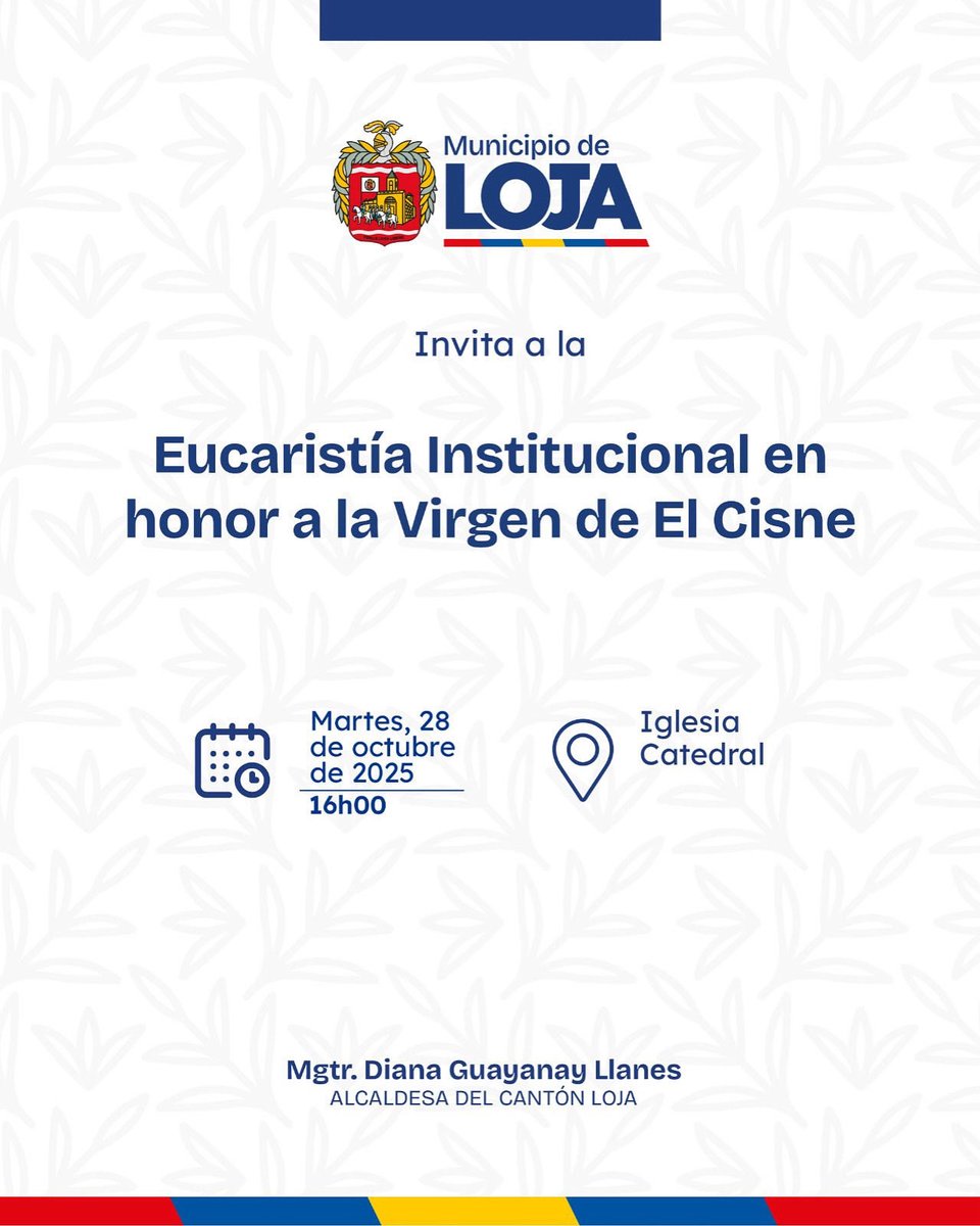📿 La alcaldesa Diana Guayanay invita a la ciudadanía a la Eucaristía institucional en honor a la Virgen de El Cisne, Patrona de Loja. 

Un encuentro de fe y unidad por el bienestar y progreso de nuestra ciudad.