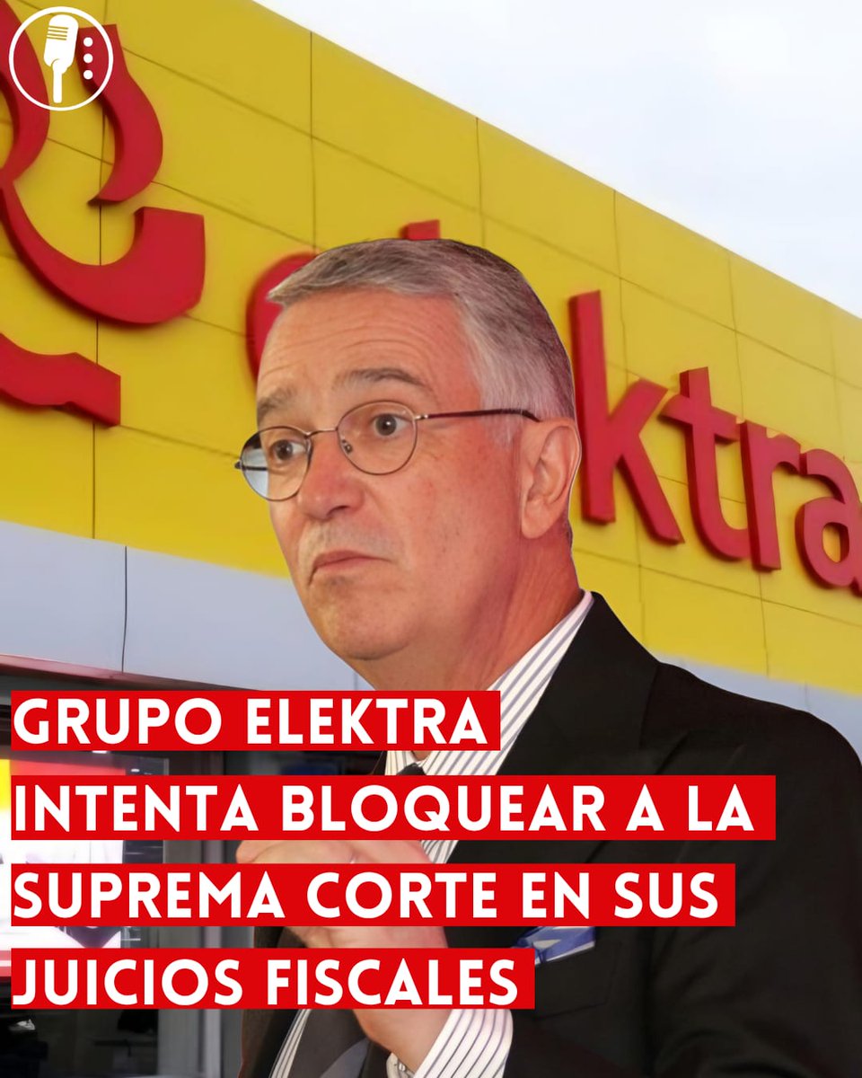 ⭕ OJO | GRUPO ELEKTRA INTENTA BLOQUEAR A LA SUPREMA CORTE EN SUS JUICIOS FISCALES

Grupo Elektra (<a href="/ElektraMx/">Elektra México</a>), del deudor fiscal Ricardo Salinas Pliego (<a href="/RicardoBSalinas/">Don Ricardo Salinas Pliego</a>), intentó bloquear a la Suprema Corte (<a href="/SCJN/">Suprema Corte</a>) en sus juicios fiscales, pero la Corte los rechazó y multó por