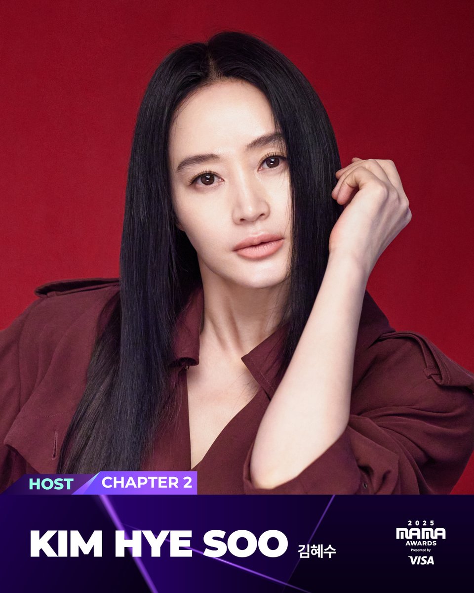 MnetMAMA's tweet image. [#2025MAMA] HOST ANNOUNCEMENT #KIMHYESOO #김혜수

Introducing KIM HYE SOO, the host of the 2025 MAMA AWARDS! ✨
A legendary presence, KIM HYE SOO graces CHAPTER 2 of this epic journey ! 🚀

2025 MAMA AWARDS의 호스트 김혜수를 소개합니다✨
시대를 대표하는 레전드 호스트 김혜수는…