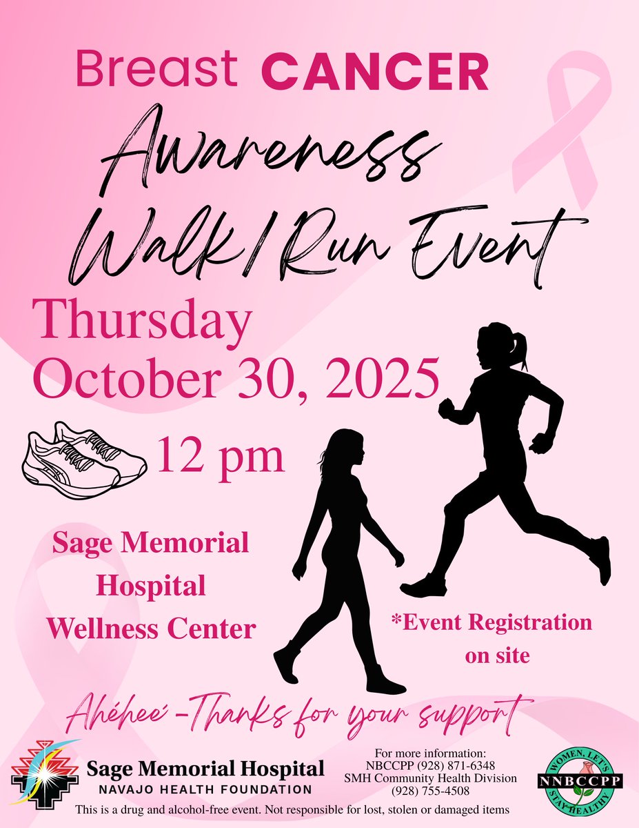 SageMemorial's tweet image. Join us for the Breast Cancer Awareness Walk/Run Event! 

Thursday, October 30, 2025
12 PM
Sage Memorial Hospital Wellness Center
Register on site! 

Ahe’hee - Thanks for your support! 

#BreastCancerAwareness #WalkRun #SageMemorialHospital #NavajoHealthFoundation