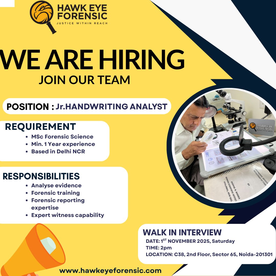 ForensicHawk's tweet image. 𝐖𝐞 𝐀𝐫𝐞 𝐇𝐢𝐫𝐢𝐧𝐠 | 𝐉𝐫. 𝐇𝐚𝐧𝐝𝐰𝐫𝐢𝐭𝐢𝐧𝐠 𝐀𝐧𝐚𝐥𝐲𝐬𝐭

📌 Role: Jr. Handwriting Analyst
📍 Location: Noida (Delhi NCR)
🗓 Walk-in Interview: 1st November 2025, Saturday | ⏰ 2 PM
📍 Venue: C-38, 2nd Floor, Sector-65, Noida-201301
 #Handwritingexpert #HEF