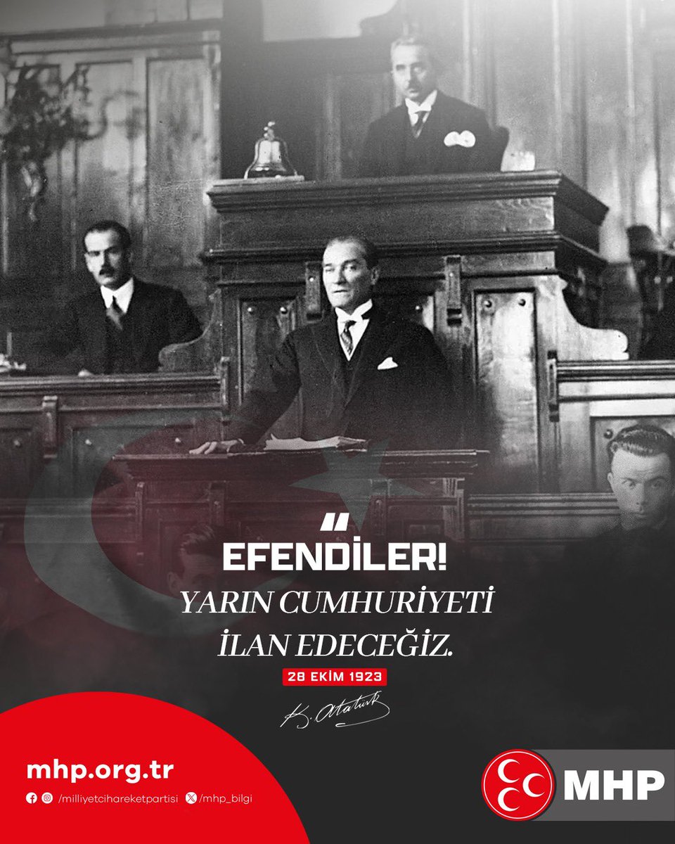 Efendiler! Yarın Cumhuriyeti İlan Edeceğiz.

Gazi Mustafa Kemal ATATÜRK (28 Ekim 1923)