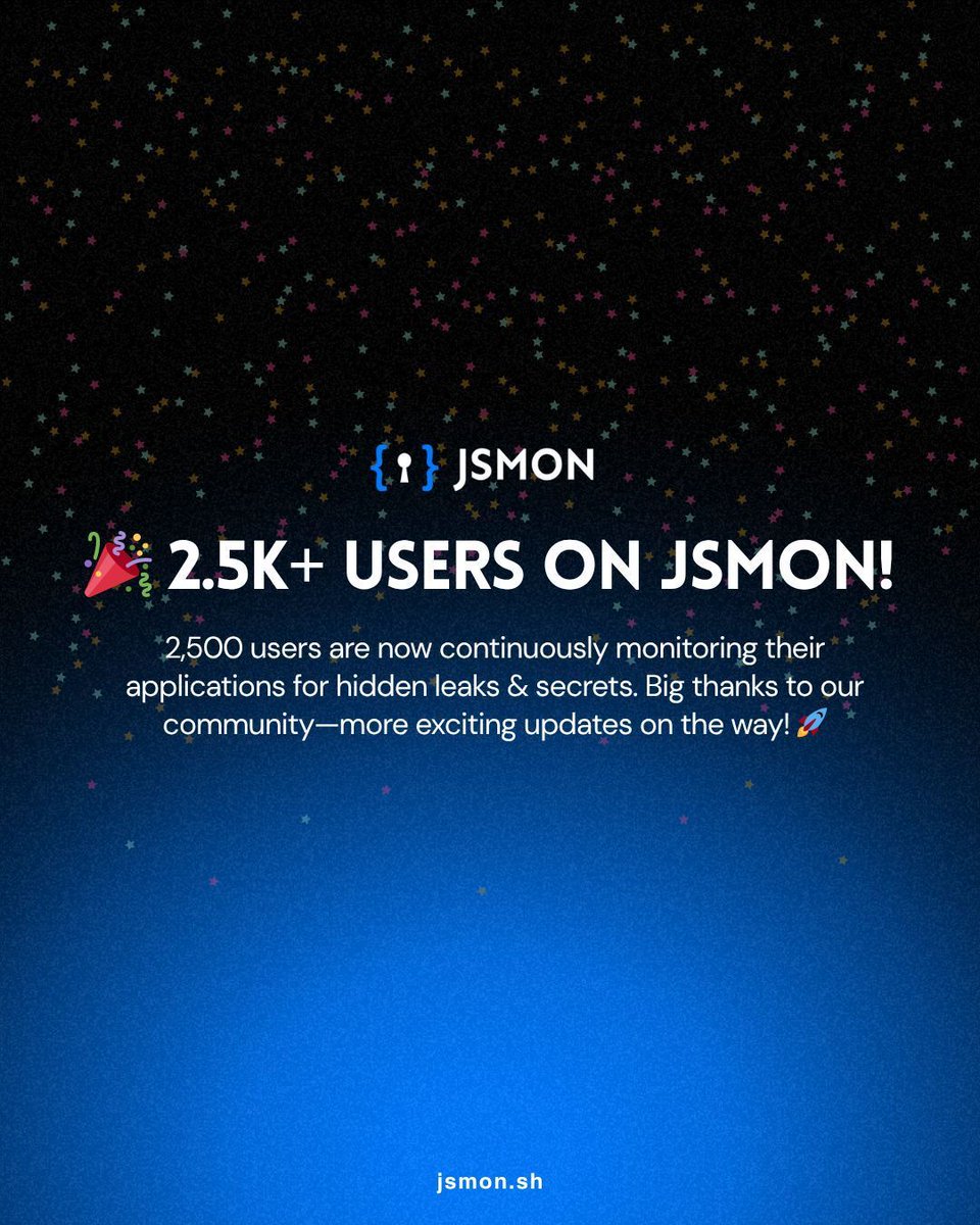 jsmonsh's tweet image. 2,500+ users are now using JSMon to stay ahead of leaks &amp;amp; secrets. 🔐

Built for developers, security teams &amp;amp; orgs who take app security seriously. 💙

🚀 Try it now → jsmon.sh

#CyberSecurity #JSMon #AppSecurity #InfoSec