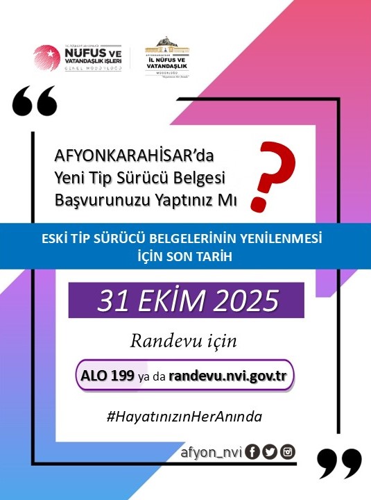 Sürücü belgenizi değiştirin, son güne kalmayın⏳

Eski Tip Sürücü Belgelerinin değiştirilmesi için son 3⃣ gün ❗️❗️❗️

31 Ekim tarihinden sonra yenilenmeyen Eski Tip Sürücü belgeleri geçersiz sayılacaktır.⬇️

<a href="/TCNufus/">Nüfus ve Vatandaşlık İşleri Genel Müdürlüğü</a>
<a href="/AfyonValiligi/">T.C. Afyonkarahisar Valiliği</a>
#HayatınızınHerAnında