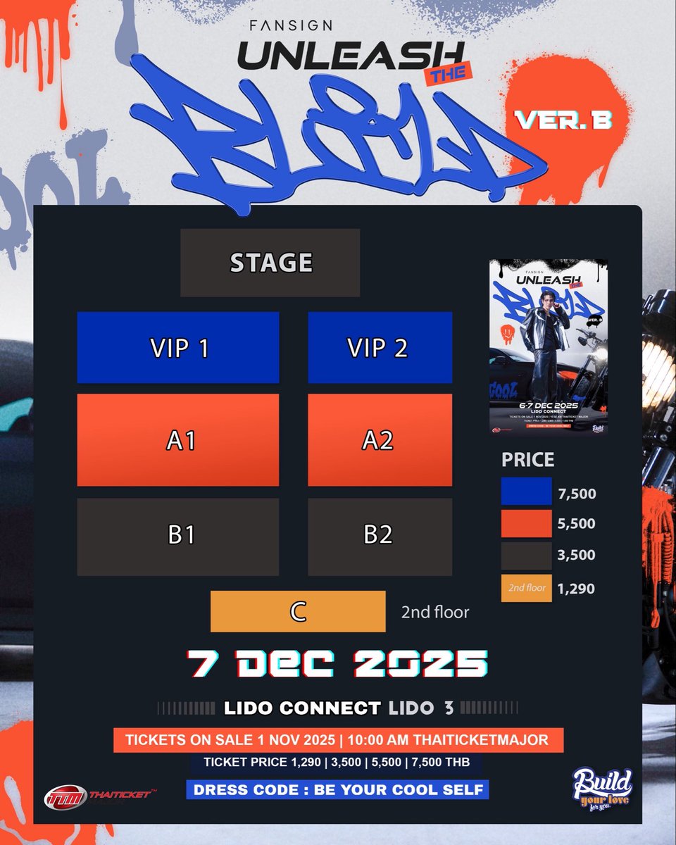 💙✨ BUILD FANSIGN : “UNLEASH THE BUILD”
 ✨💙

💥 TICKET ON SALE
🗓 1 NOVEMBER 2025 | 🕙 10:00 AM
🎫 THAITICKETMAJOR

📍 SHOW DAY : 6-7 DECEMBER 2025
📍 VENUE : LIDO CONNECT (LIDO 3)
🎟️ TICKET PRICE  7,500/ 5,500 /3,500 /1,290
📞 VDO CALL (Random 100) — 1,290

🩵 BENEFITS
• All