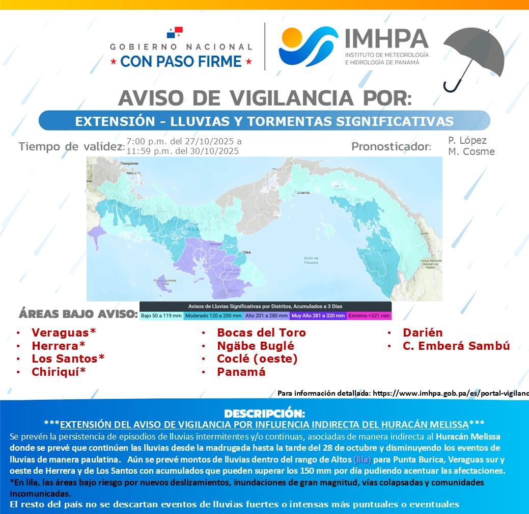 📣 Aviso de Vigilancia por Lluvias y Tormentas Significativas 🌧

Válido hasta las 11:59 p.m del 30 de octubre de 2025.

Pronóstico por las meteorólogas del <a href="/imhpapma/">IMHPA</a> Pilar López y María Cosme.

Para más información visita imhpa.gob.pa
