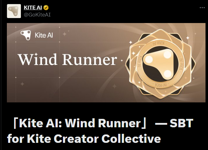 👀 <a href="/GoKiteAI/">KITE AI</a> “Wind Runner” SBT Program is Live!

✨ Total funding now $33 Million

🏅 Kite AI rewards top content creators on X with a non-transferable Wind Runner SBT. 
Winners are chosen based on content quality via internal nomination and verification. The number of SBTs and