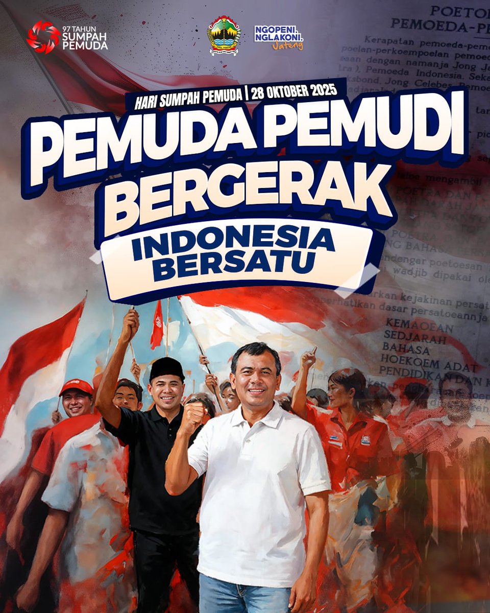 Pemuda Pemudi Bergerak, Indonesia Bersatu.

Jadilah generasi penerus yang menjaga persatuan, memperjuangkan kemajuan, dan menyalakan harapan bagi masa depan negeri.

Selamat Hari Sumpah Pemuda ke-97!

Jayalah selalu pemuda Indonesia, jayalah bangsaku Indonesia.

#SamsatBlora